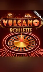 Vulcano Roulette